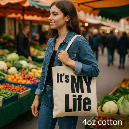 Bolso Básico Icónico - IT's MY LIFE - ES MI VIDA - (40x36cm) - Natural 4oz