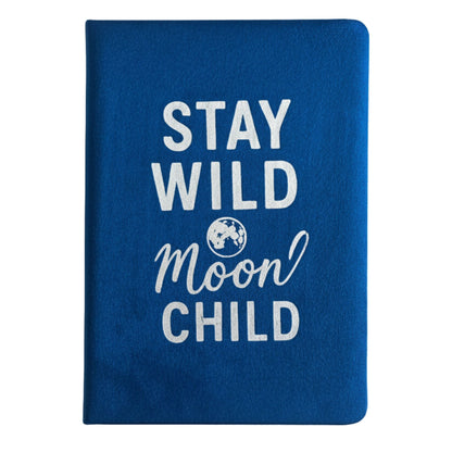 Cuaderno de terciopelo azul oscuro - 80 páginas - Mantente salvaje, hijo de la luna